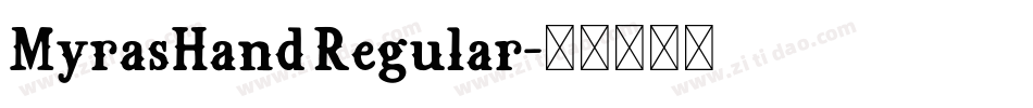MyrasHand Regular字体转换